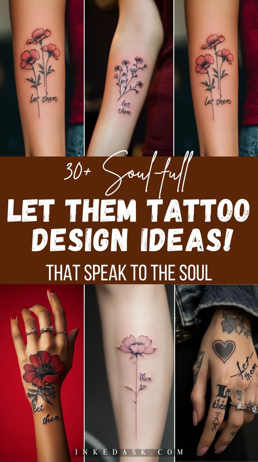 30+ Let Them Tattoo Design Ideas